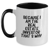 Funny Real Estate Investor Gifts from Friends, Gifts for Real Estate Investors on Their Birthday - Two Tone Coffee Mug with Quote - Main